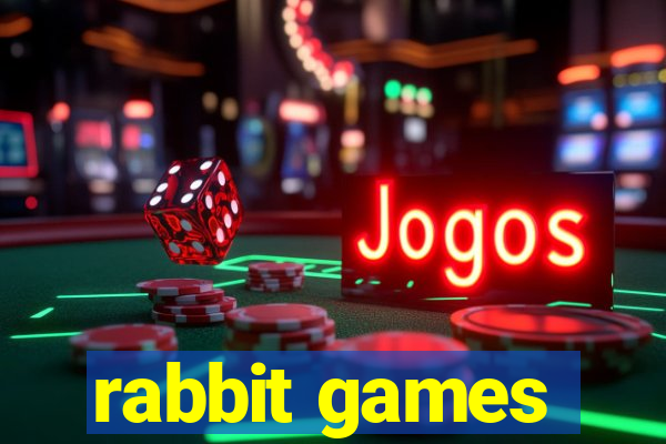 rabbit games